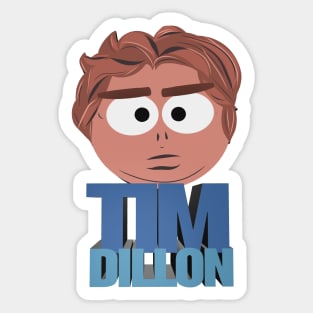 If Comedian Tim Dillon Was a South Park Character Sticker